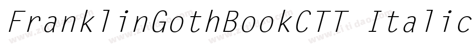 FranklinGothBookCTT Italic字体转换